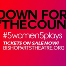 DOWN FOR #THECOUNT to Showcase Female Voices at TeCo Theatrical Video
