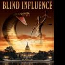 Linda Riesenberg Fisler Releases BLIND INFLUENCE Video