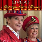 The Metropolitan Room Presents TWO FOR THE SHOW 8/19 and 8/20 Video