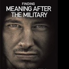 Byron Rodgers Releases FINDING MEANING AFTER THE MILITARY Video