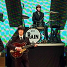 RAIN to Play Entirety of Sgt. Pepper's Lonely Hearts Club Band Album at Van Wezel Cen