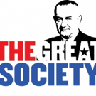 LBJ Returns to ZACH THEATRE in the Texas Premiere of THE GREAT SOCIETY