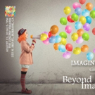 New Children's Theatre Launch BEYOND IMAGINATION Video