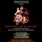 Musical Comedy GIOVANNI THE FEARLESS Comes to Theater for the New City Video