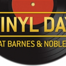 Barnes & Noble Celebrates the Gift of Music with Vinyl Day Today