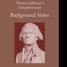 New Book Offers BACKGROUND NOTES of Thomas Jefferson Video