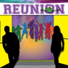 REUNION, A MUSICAL COMEDY Opens 11/7 at NoHo Arts Center Video