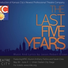Music Theater Kansas City's THE LAST FIVE YEARS Begins Today Video