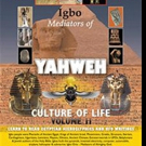 Njemanze Releases IGBO MEDIATORS OF YAHWEH CULTURE OF LIFE