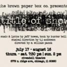 BWW Blog: Neala Barron - Brown Paper Box Co's TITLE OF SHOW - A Day in the Life, Round 2