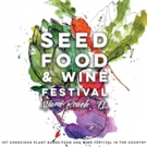 Feast at Seed Food and Wine Festival's Weekend Event Lineup