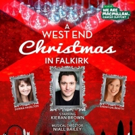 'A West End Christmas In Falkirk' with Kieran Brown Video