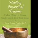 Jayan Marie Landry PhD Pens HEALING EMOTIONAL TRAUMA