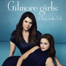 Photo Flash:  Official Poster Art for Netflix's GILMORE GIRLS: A YEAR IN THE LIFE