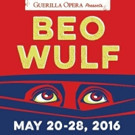 Guerilla Opera to Close Season with World Premiere of BEOWULF Video