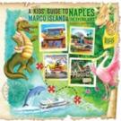 Karen T. Bartlett Releases A KIDS' GUIDE TO NAPLES, MARCO ISLAND & THE EVERGLADES
