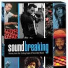 SOUNDBREAKING: Stories from the Cutting Edge of Recorded Music on Blu-ray/DVD Today