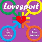 Desert Ensemble Theatre Company Presents LOVESPORT Video