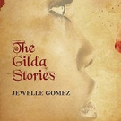 City Lights Publishers Releases Jewelle Gomez's THE GILDA STORIES