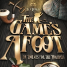 SB Civic Presents Hilarious Holiday Murder Mystery THE GAME'S AFOOT This June Video