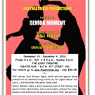 AIA Theatrical Productions to Present SENIOR MOMENT Video