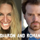 World Premiere of SHARON AND ROMAN Begins Next Month