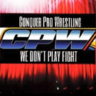 BWW Feature: Bringing a New Play to Life in Pro Wrestling Themed CONQUER