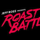 Comedy Central Orders Second Round of JEFF ROSS PRESENTS ROAST BATTLE