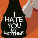 World Premiere of I HATE YOU MY MOTHER at the Old Fitz Theatre Video