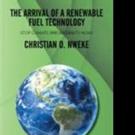 Christian O. Nweke Offers Hope for More Eco-Friendly Future