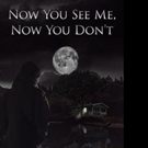 Diana Swanson Pens NOW YOU SEE ME, NOW YOU DON'T