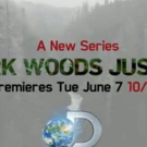 Discovery to Premiere New Series DARK WOODS JUSTICE, 6/7
