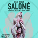 Sacred Circle Theatre Company to Stage Oscar Wilde's SALOME Video