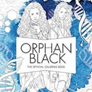 Boat Rocker Brands and Insight Editions to release Orphan Black:
The Official Colori Video