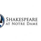 Notre Dame Shakespeare Festival Expands 2015 BEYOND THE STAGE Series Video