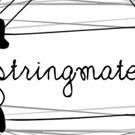 STRINGMATES to Define Connections in an Isolating Age at MB Stage Video