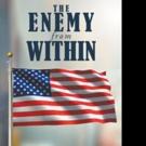 Barbara W. Clark Pens THE ENEMY FROM WITHIN