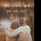 Raymond Lochala Pens WHAT HAPPENS WHEN YOUR MATE DIES?