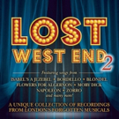 FIRST LISTEN: I've Always Had A Dream From The Upcoming LOST WEST END 2 Album