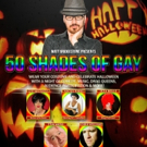 50 SHADES OF GAY Gets Encore at The Taj Mahal for Halloween Video