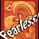 FEARLESS Begins in July at Cookeville Performing Arts Center