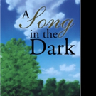 June Davis Releases A SONG IN THE DARK