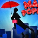 Magical Show MARY POPPINS to Wrap Albuquerque Little Theatre's 87th Season Video