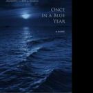 ONCE IN A BLUE YEAR Named 2015 IAN Book of the Year Award Finalist and 2015 National 