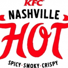 New Celebrity Nashville Colonel Brings The Return Of KFC's Nashville Hot Chicken