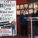 BWW TV: Can a Broadway Show Take Down a Sitting President? Michael Moore Wants to Fin Video