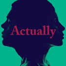 Jerry MacKinnon and Samantha Ressler to Star in Anna Ziegler's ACTUALLY at the Geffen Video