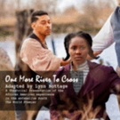 ONE MORE RIVER TO CROSS Continues World Premiere In Philadelphia Video