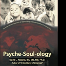David L. Roberts Shares PSYCHE-SOUL-OLOGY for Troubled Kids