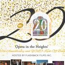 Opera in the Heights Celebrates 20th Anniversary with Arts Appreciation Event